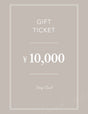 GIFT TICKET ¥10,000